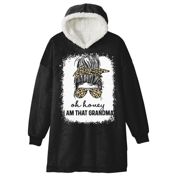 Bleached Leopard Messy Bun Oh Honey I Am That Grandma Funny Hooded Wearable Blanket