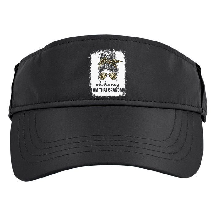 Bleached Leopard Messy Bun Oh Honey I Am That Grandma Funny Adult Drive Performance Visor