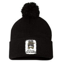 Bleached Leopard Messy Bun Oh Honey I Am That Grandma Funny Pom Pom 12in Knit Beanie