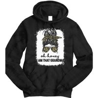 Bleached Leopard Messy Bun Oh Honey I Am That Grandma Funny Tie Dye Hoodie