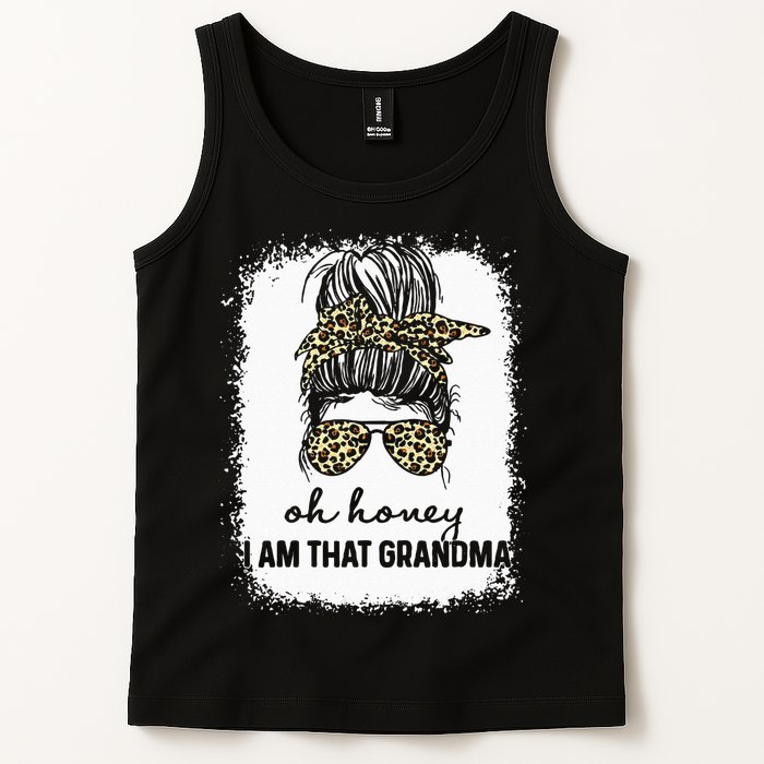 Bleached Leopard Messy Bun Oh Honey I Am That Grandma Funny Tank Top