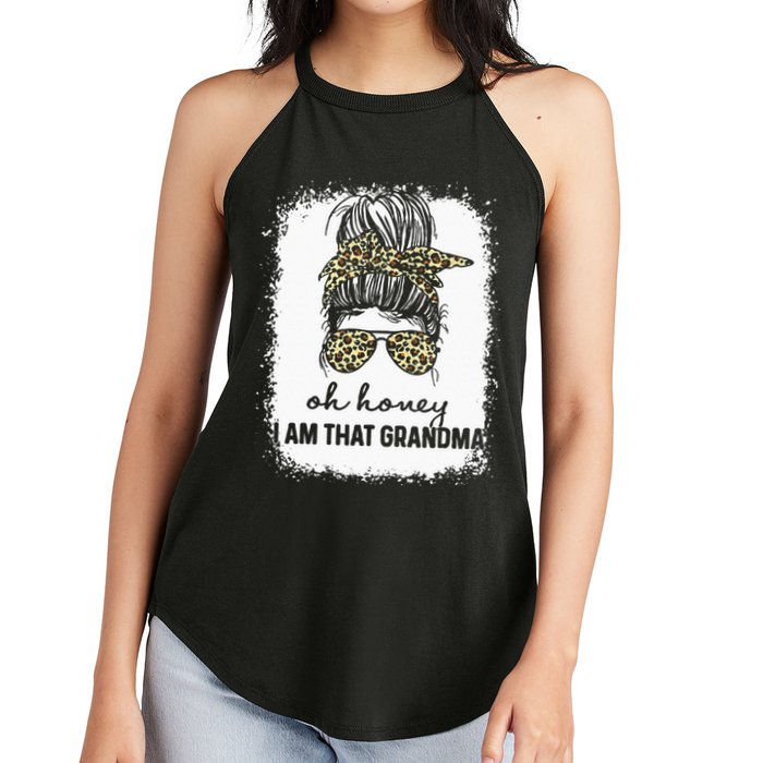 Bleached Leopard Messy Bun Oh Honey I Am That Grandma Funny Women's Perfect Tri Rocker Tank
