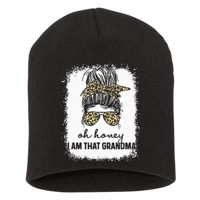 Bleached Leopard Messy Bun Oh Honey I Am That Grandma Funny Short Acrylic Beanie