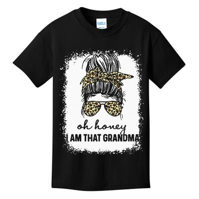 Bleached Leopard Messy Bun Oh Honey I Am That Grandma Funny Kids T-Shirt