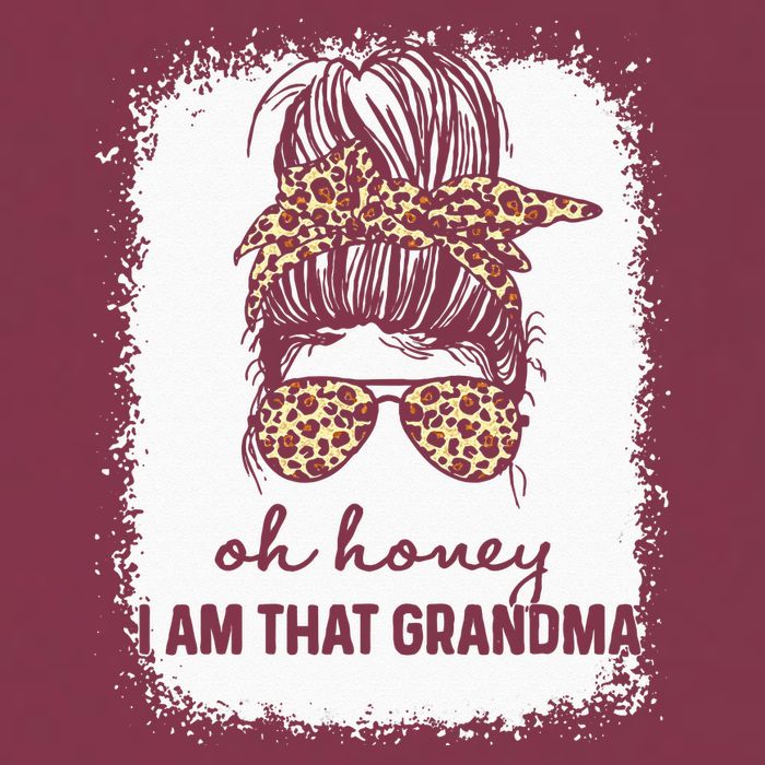 Bleached Leopard Messy Bun Oh Honey I Am That Grandma Funny 16oz Travel Tumbler
