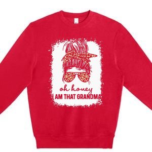 Bleached Leopard Messy Bun Oh Honey I Am That Grandma Funny Premium Crewneck Sweatshirt