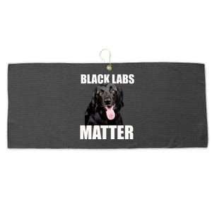 Black Labs Matter Labrador Retriever Mom Dad Dog Lover Funny Gift Large Microfiber Waffle Golf Towel