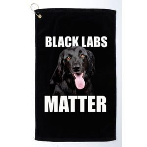 Black Labs Matter Labrador Retriever Mom Dad Dog Lover Funny Gift Platinum Collection Golf Towel