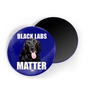 Black Labs Matter Labrador Retriever Mom Dad Dog Lover Funny Gift Magnet