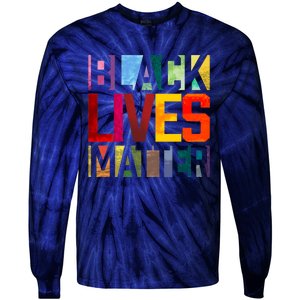 Black Lives Matter BLM Movement End Racism Tie-Dye Long Sleeve Shirt