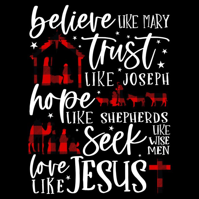 Believe Like Mary Trust Like Joseph Hope Like Shepherds Button