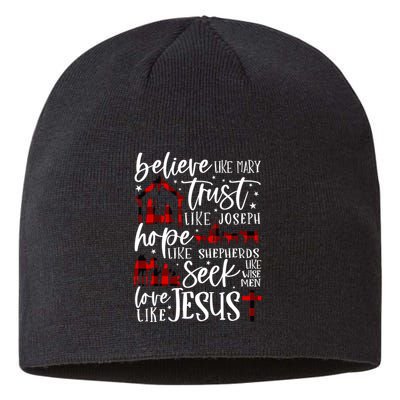 Believe Like Mary Trust Like Joseph Hope Like Shepherds Sustainable Beanie
