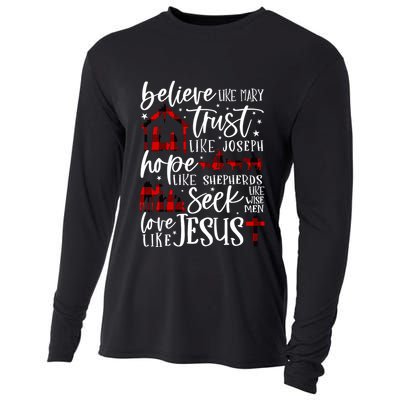 Believe Like Mary Trust Like Joseph Hope Like Shepherds Cooling Performance Long Sleeve Crew