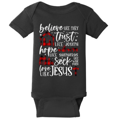 Believe Like Mary Trust Like Joseph Hope Like Shepherds Baby Bodysuit