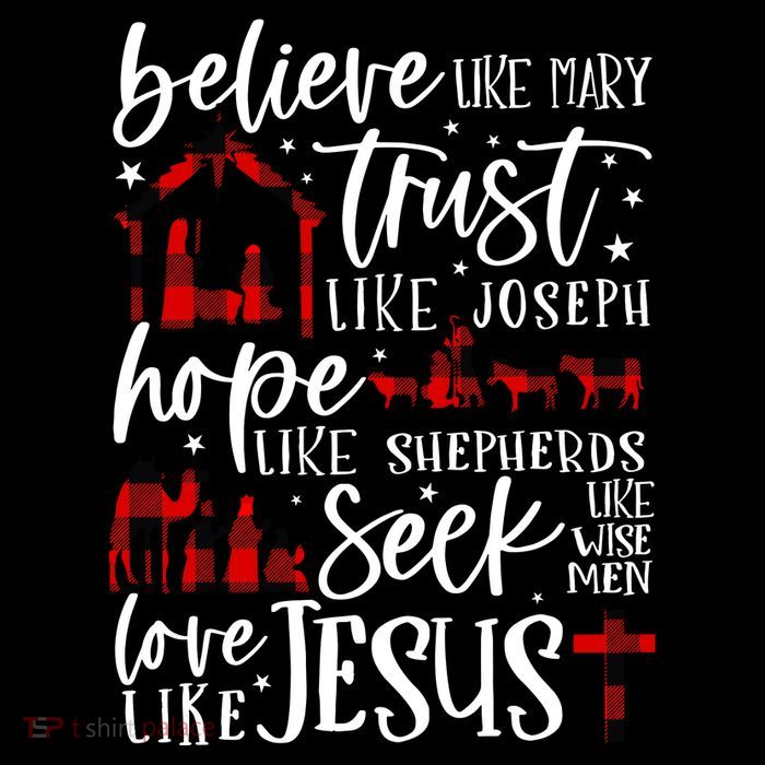 Believe Like Mary Trust Like Joseph Hope Like Shepherds Baby Bodysuit