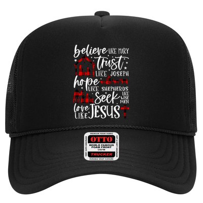 Believe Like Mary Trust Like Joseph Hope Like Shepherds Trucker Hat