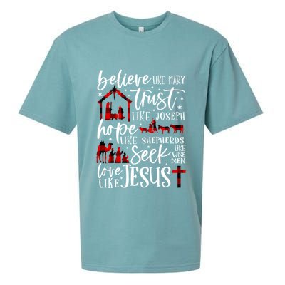 Believe Like Mary Trust Like Joseph Hope Like Shepherds Sueded Cloud Jersey T-Shirt