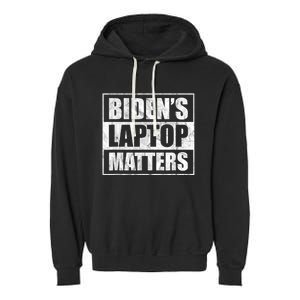 Bidens Laptop Matters Funny Anti Democrat Pro Trump Garment-Dyed Fleece Hoodie