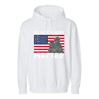 Black Labs Matter Parody Labrador Dog 4th Of July Garment-Dyed Fleece Hoodie