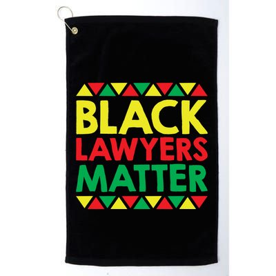 Black Lawyers Matter Gift African American And Black Pride Funny Gift Golf Towel