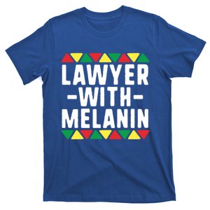 Black Lawyers Matter Gift Lawyer With Melanin Attorney Funny Gift T-Shirt