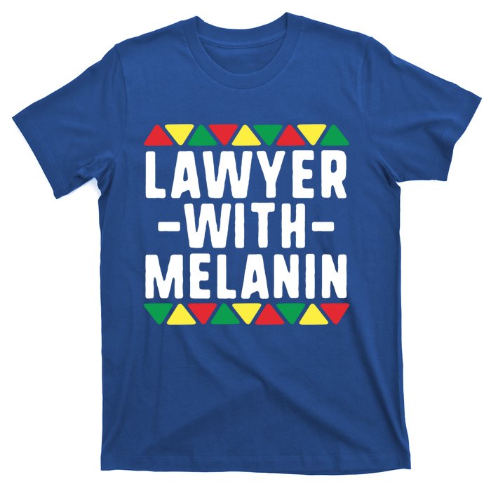 Black Lawyers Matter Gift Lawyer With Melanin Attorney Funny Gift T-Shirt