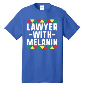 Black Lawyers Matter Gift Lawyer With Melanin Attorney Funny Gift Tall T-Shirt