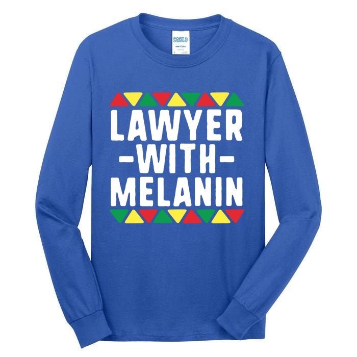 Black Lawyers Matter Gift Lawyer With Melanin Attorney Funny Gift Tall Long Sleeve T-Shirt