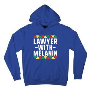 Black Lawyers Matter Gift Lawyer With Melanin Attorney Funny Gift Tall Hoodie