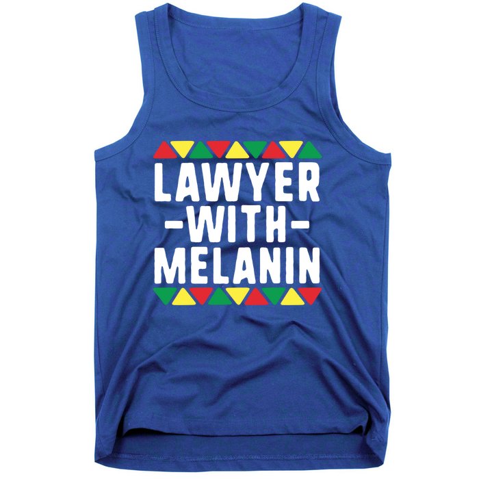 Black Lawyers Matter Gift Lawyer With Melanin Attorney Funny Gift Tank Top