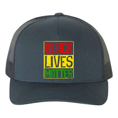 Black Lives Matter Blm Melanin Hu Rights Juneteenth Gift Yupoong Adult 5-Panel Trucker Hat