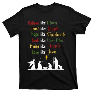 Believe Like Mary Trust Like Joseph Nativity Scene Christian T-Shirt