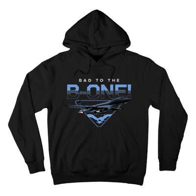 B1 Lancer Military Jet Bomber Airplane Bad To The Bone Tall Hoodie
