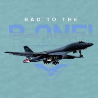 B1 Lancer Military Jet Bomber Airplane Bad To The Bone Sueded Cloud Jersey T-Shirt