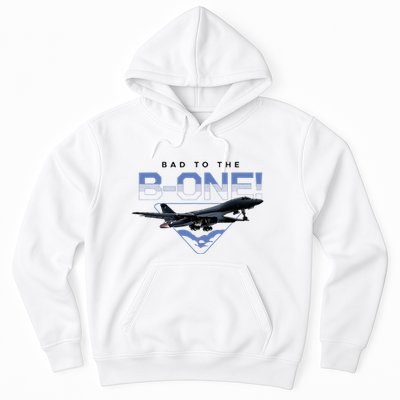 B1 Lancer Military Jet Bomber Airplane Bad To The Bone Hoodie