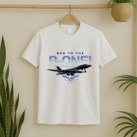 B1 Lancer Military Jet Bomber Airplane Bad To The Bone T-Shirt