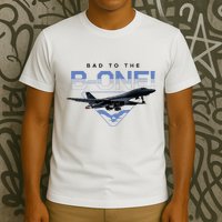 B1 Lancer Military Jet Bomber Airplane Bad To The Bone T-Shirt