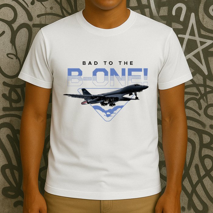B1 Lancer Military Jet Bomber Airplane Bad To The Bone T-Shirt