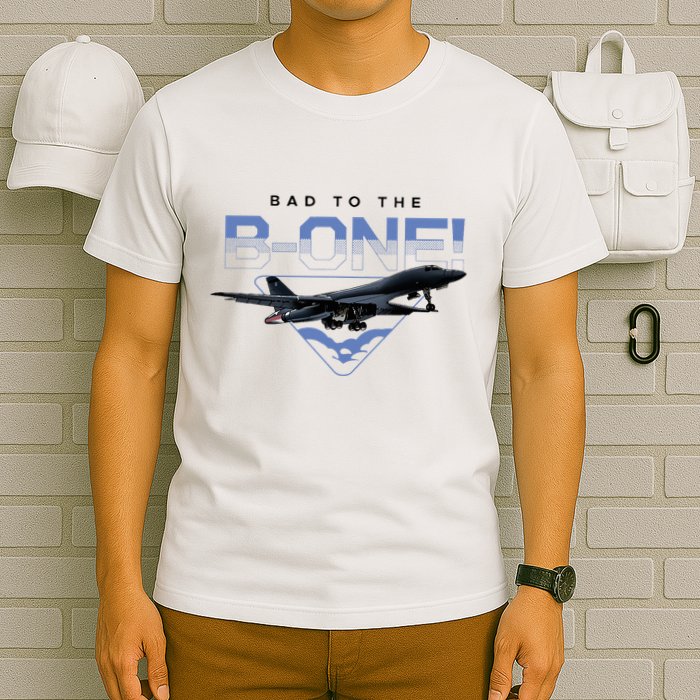 B1 Lancer Military Jet Bomber Airplane Bad To The Bone T-Shirt