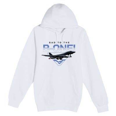 B1 Lancer Military Jet Bomber Airplane Bad To The Bone Premium Pullover Hoodie