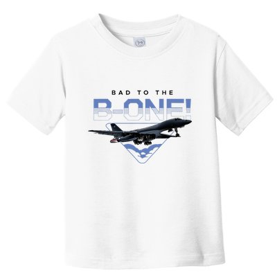 B1 Lancer Military Jet Bomber Airplane Bad To The Bone Toddler T-Shirt