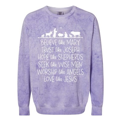 Believe Like Mary Trust Like Joseph Praying Christmas Hopes  Colorblast Crewneck Sweatshirt