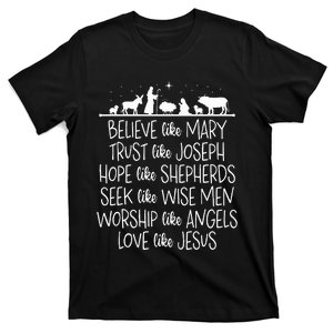 Believe Like Mary Trust Like Joseph Praying Christmas Hopes  T-Shirt