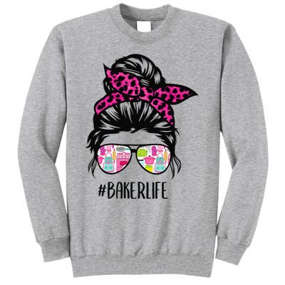 Baker Life Messy Bun Hair Baking Pink Pastry Baker Chef Tall Sweatshirt