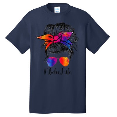 Bebe Life Messy Hair Bun Floral Women Mother's Day Tall T-Shirt