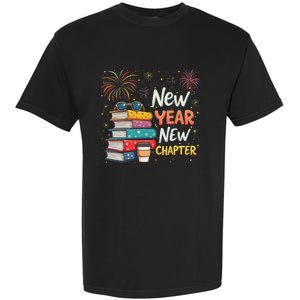 Book Lover New Year New Chapter Happy New Year 2025 Garment-Dyed Heavyweight T-Shirt