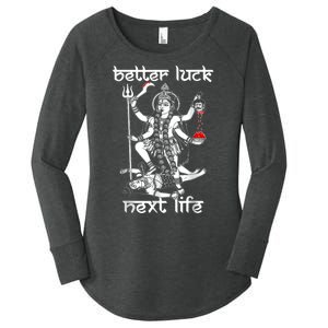 Better Luck Next Life Women's Perfect Tri Tunic Long Sleeve Shirt