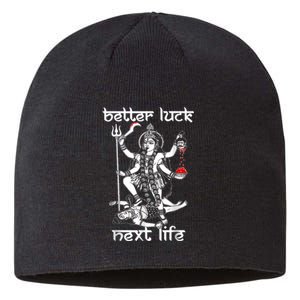 Better Luck Next Life Sustainable Beanie