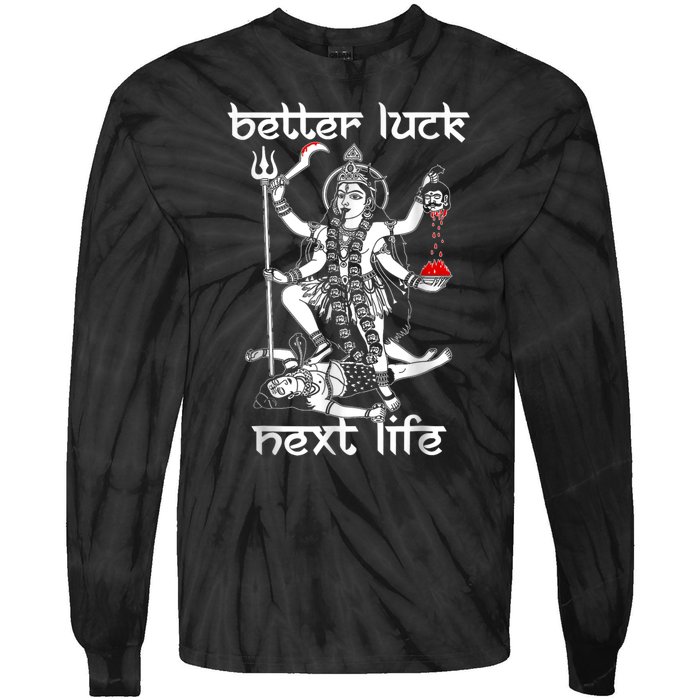 Better Luck Next Life Tie-Dye Long Sleeve Shirt