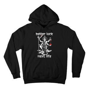 Better Luck Next Life Tall Hoodie